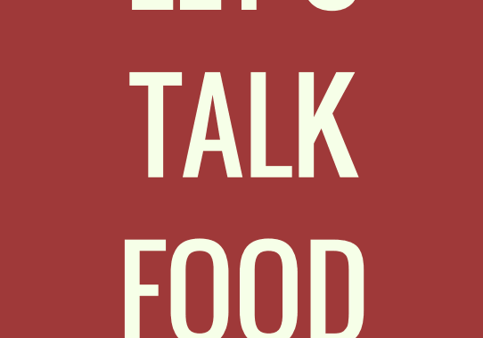 Let's Talk Food 